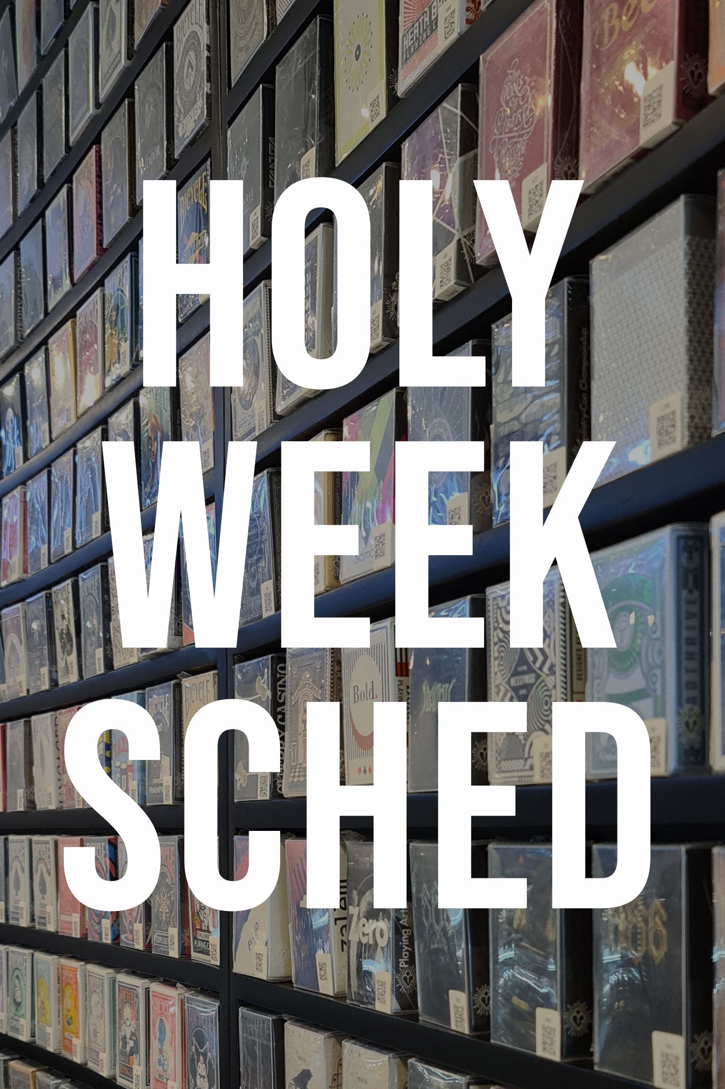 Holyweek Schedule