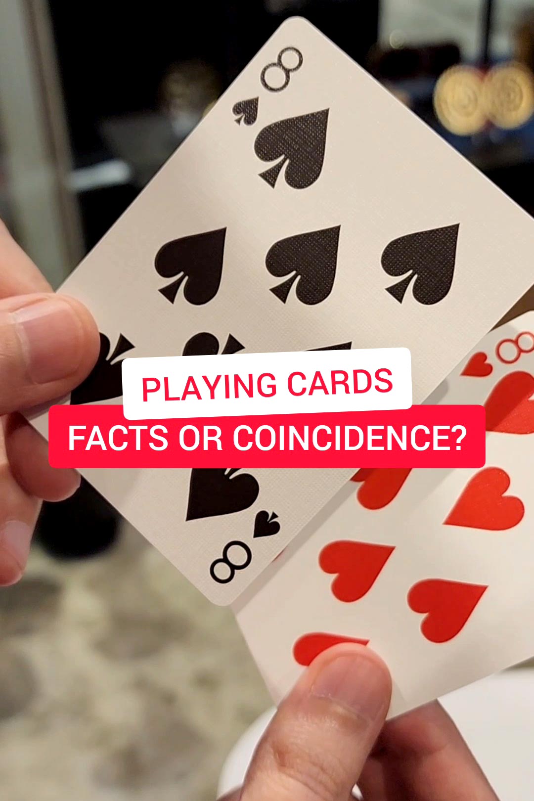 Playing Cards Facts of Coincidence?
