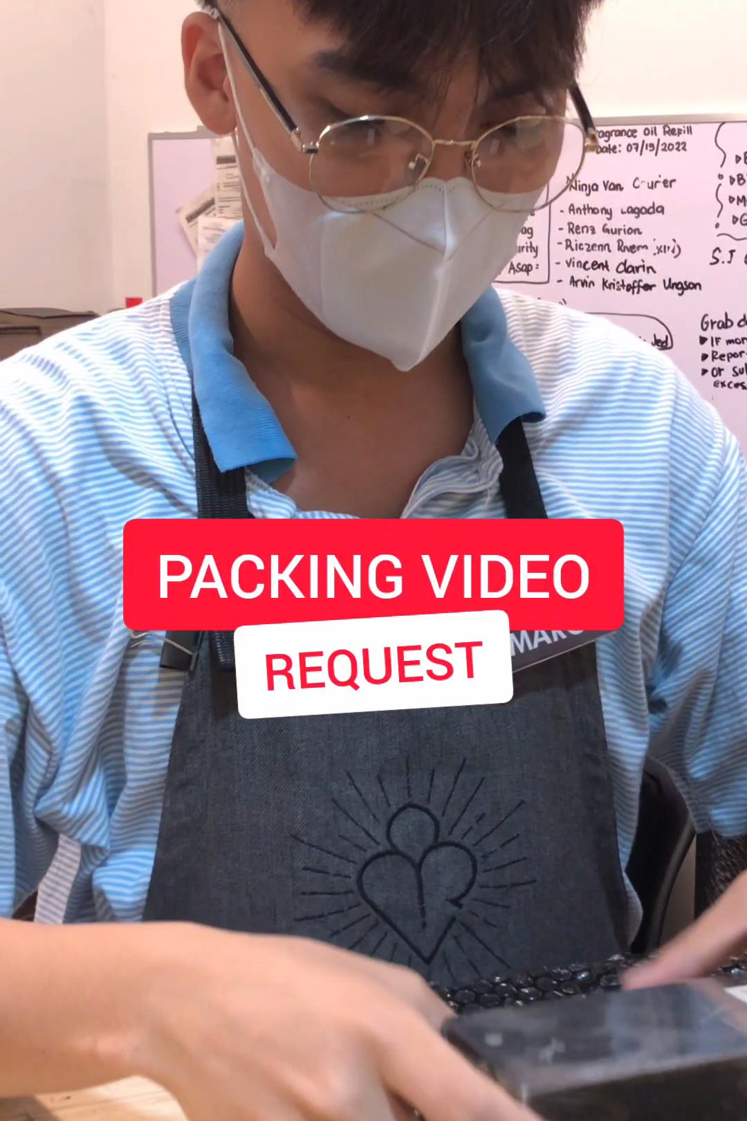 Packing Video Request!