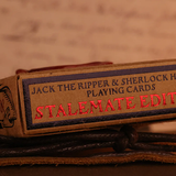 Jack the Ripper & Sherlock Holmes Stalemate Edition Playing Cards