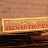 Jack the Ripper & Sherlock Holmes Skewer Edition Playing Cards