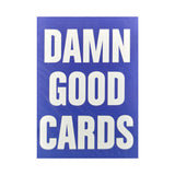 Damn Good Cards No. 2 Playing Cards